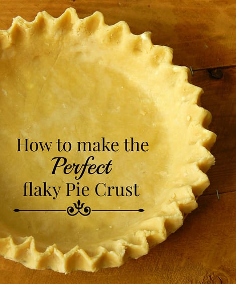 Flaky Butter Pie Crust - Exit Ninety Two