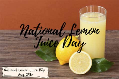 National Lemon Juice Day