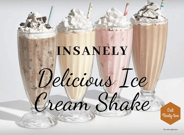 Insanely Delicious Ice Cream Shake
